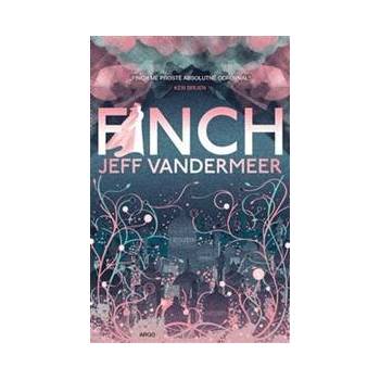Finch - Jeff VanderMeer
