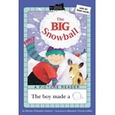 The Big Snowball