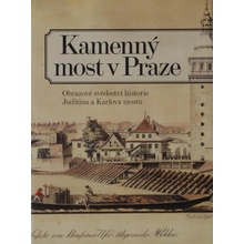 Kamenný most v Praze – Státníková Pavla, Šefců Ondřej, Dragoun Zdeněk