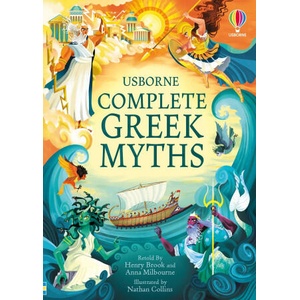 Complete Greek Myths | Anna Milbourne, Nathan Collins (ISBN: 9781836051848)