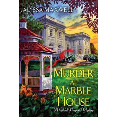 Murder at Marble House | Alyssa Maxwell