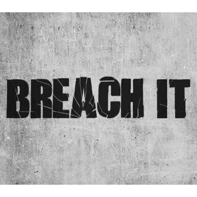 Breach It