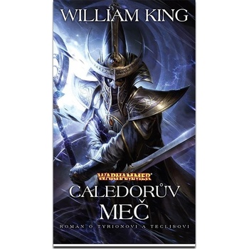 Caledorův meč - William King