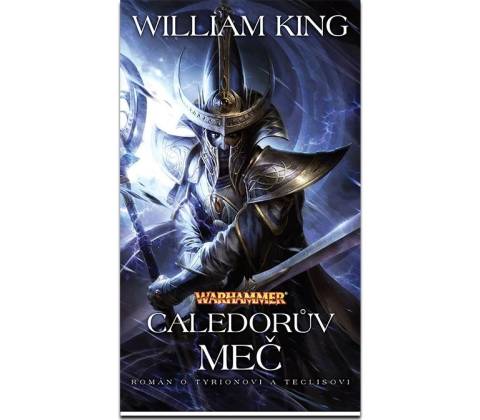 Caledorův meč - William King