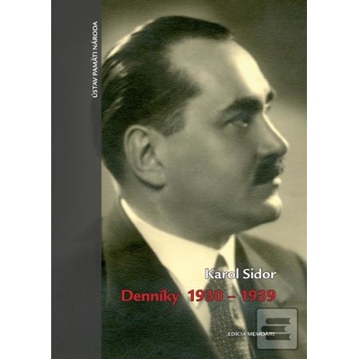 Denníky 1930-1939 - Karol Sidor
