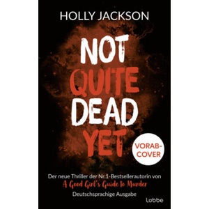 Not Quite Dead Yet | Rainer Schumacher (ISBN: 9783757701246)