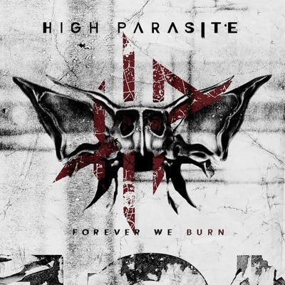 High Parasite - Forever We Burn CD