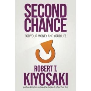 Second Chance | Robert Toru Kiyosaki (2015)