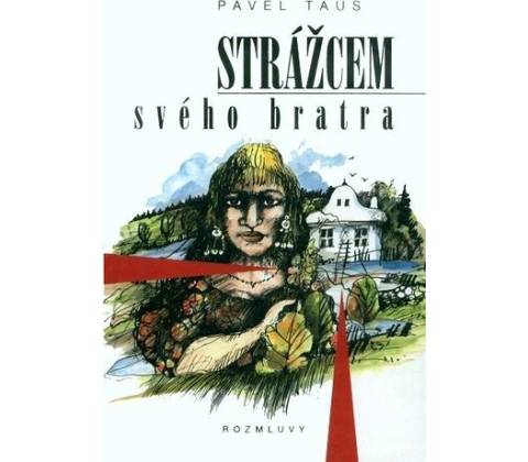 Strážcem svého bratra