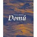 Domů - Matějček Vladimír