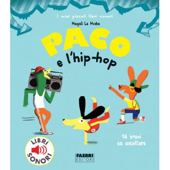 Paco e l'hip hop | Magali Le Huche