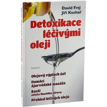 Detoxikace léčivými oleji