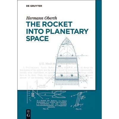 The Rocket Into Planetary Space Oberth HermannPevná vazba