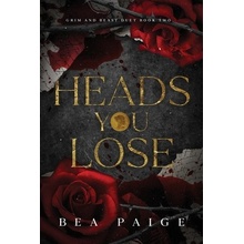 Heads You Lose Paige BeaPaperback