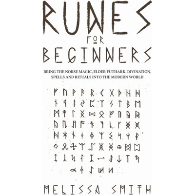 Runes for Beginners | Melissa Smith