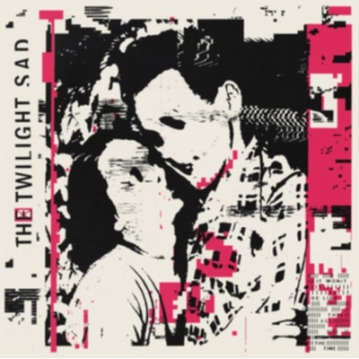 It Won't Be Like This All The Time - The Twilight Sad LP
