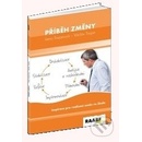 Příběh změny