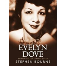 Evelyn Dove - Britain's Black Cabaret Queen Bourne Stephen