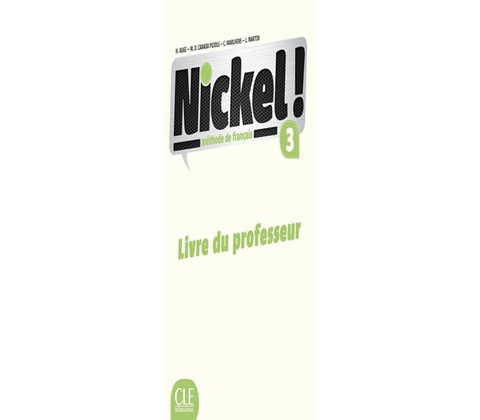 Nickel! 3: Guide pédagogique
