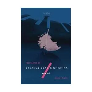 Strange Beasts of China (ISBN: 9781911284444)
