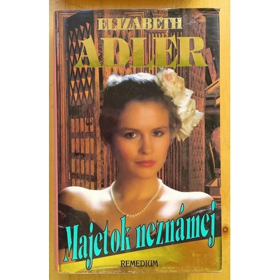 Majetok neznámej - Elizabeth Adler