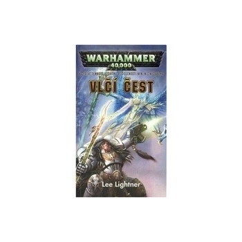 Vlčí čest - Lee Lightner