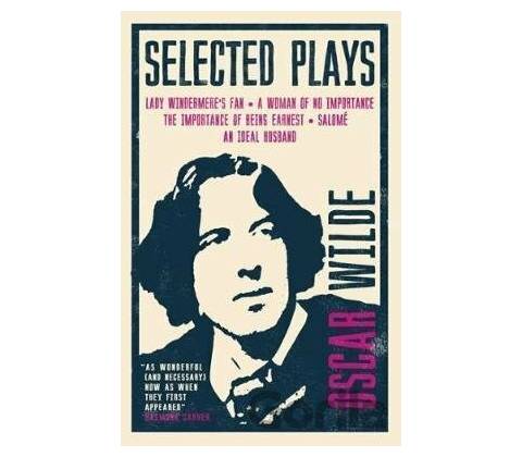 Selected Plays - Wilde Oscar