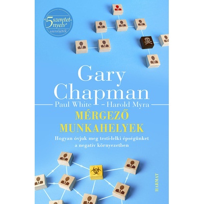 Mérgező munkahelyek