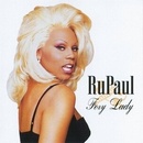Rupaul: Foxy Lady