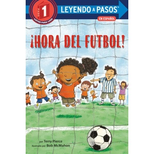! Hora del futbol! | Terry Pierce (ISBN: 9780593177761)