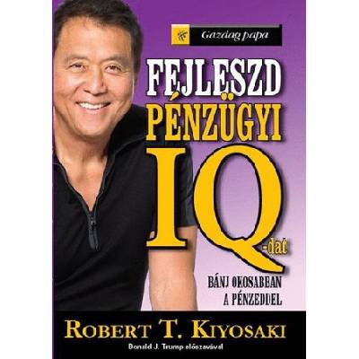 Fejleszd pénzügyi IQ-dat