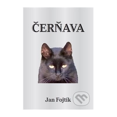 Čerňava - Jan Fojtík