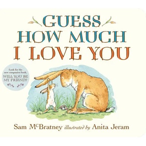 Guess How Much I Love You (ISBN: 9781536210637)