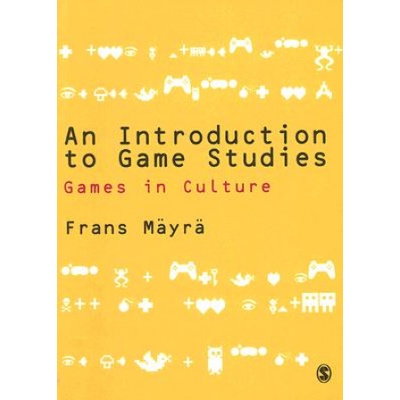 Introduction to Game Studies | Frans Mayra