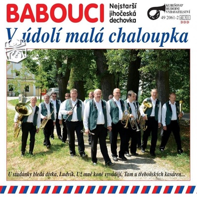 Babouci - V údolí malá chaloupka
