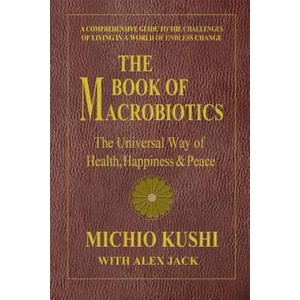 Book of Macrobiotics (ISBN: 9780757003424)