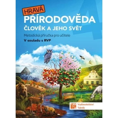 Hravá přírodověda 4 - metodická příručka