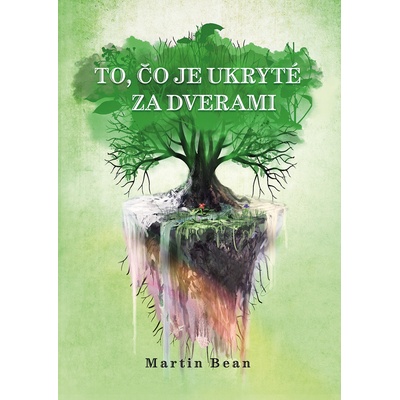 To, čo je ukryté za dverami - Martin Bean