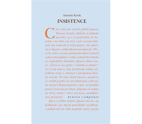Insistence - Antonín Kosík