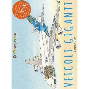 Veicoli giganti | Stephen Biesty, E. Rossi (ISBN: 9788836571192)
