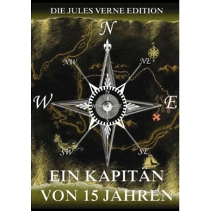 Ein Kapitän von fünfzehn Jahren | Jules Verne (ISBN: 9783849680237)