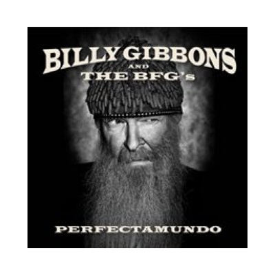 GIBBONS BILLY & THE BFG: PERFECTAMUNDO CD