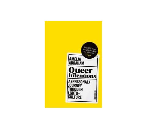 Queer Intentions
