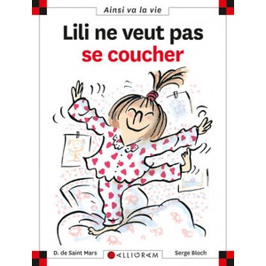 Lili ne veut pas se coucher - tome 1 | SAINT MARS (ISBN: 9782884450362)