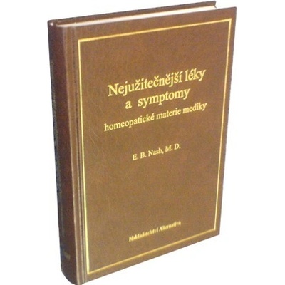 Nejužitečnejší léky a symptomy homeopatické materie mediky