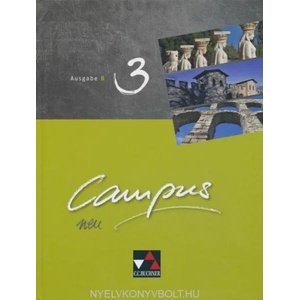 Campus B 3 neu Lehrwerk Bayern | Clement Utz, Andrea Kammerer, Michael Lobe, Christian Zitzl (ISBN: 9783661400631)