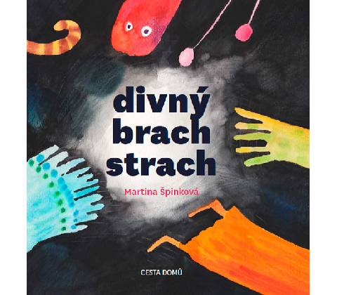 Divný brach strach