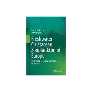 Freshwater Crustacean Zooplankton of Europe | Leszek A. Bledzki, Jan Igor Rybak (ISBN: 9783319298702)