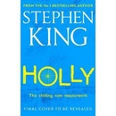 Holly: The chilling new masterwork from the No. 1 Sunday Times bestseller