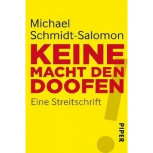 Keine Macht den Doofen! | Michael Schmidt-Salomon (2012)